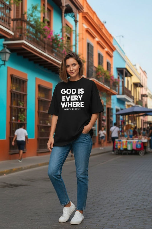 God is everywhere Oversized Tees (f)